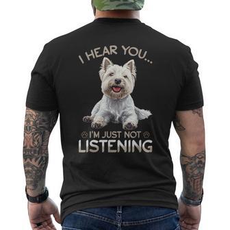 West Highland White Terrier Westie Dog Breed I Hear You… I´M Men's T-shirt Back Print - Thegiftio