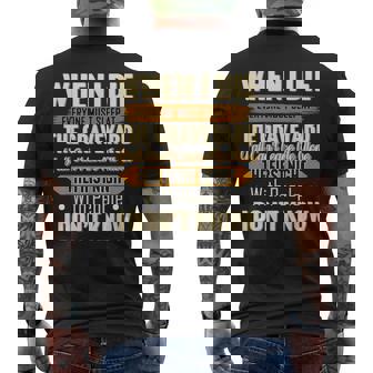 When I Die Everyone Must Sleep At The Graveyard Y’All Can’T Men's T-shirt Back Print | Mazezy