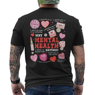 Why Mental Health Matters Men's T-shirt Back Print - Thegiftio UK