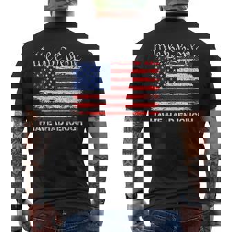 Women's Vintage We The People Have Had Enough Us Flag American Usa Men's T-shirt Back Print | Mazezy