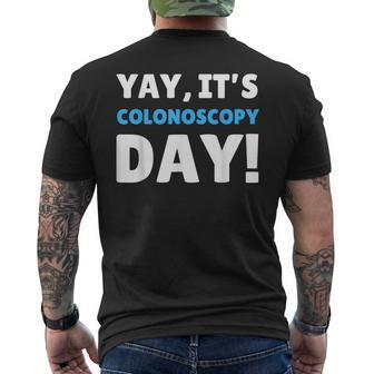 Yay It's Colonoscopy Day Colon Cancer Colonoscopies Men's T-shirt Back Print - Thegiftio UK