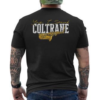Yes I Speak Coltrane Coltrane Jazz Music Men's T-shirt Back Print - Thegiftio UK