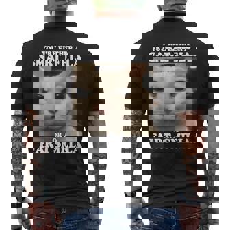 You're Either A Smart Fella Or A Fart Smella Cat Meme Men's T-shirt Back Print | Seseable FR