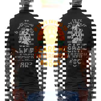 If You're Trying To Scare Me Boobs Adult Humor Halloween Men Men's T-shirt Back Print | Mazezy