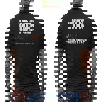 仕事で星ゼロだと1つ星評価面白い仕事が嫌いだ メンズTシャツ バックプリント - Kawaiitshirt