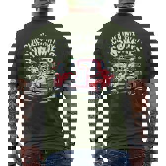 Chillin With My Snowmies Pickup Truck Snowman Christmas Men's T-shirt Back Print - Monsterry