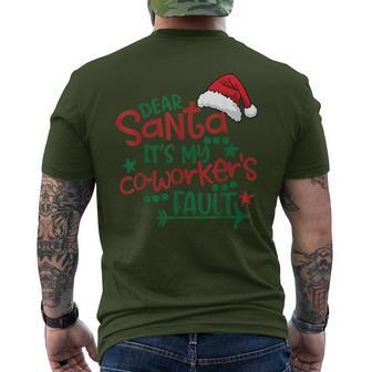 Dear Santa My Co-Worker Fault Christmas Outfit Pajama Men's T-shirt Back Print - Thegiftio UK