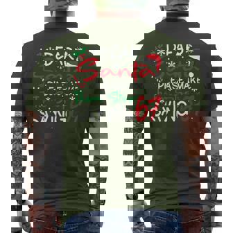 Dear Santa Please Make Them Stop Saying 6-7 Christmas Men's T-shirt Back Print | Seseable UK