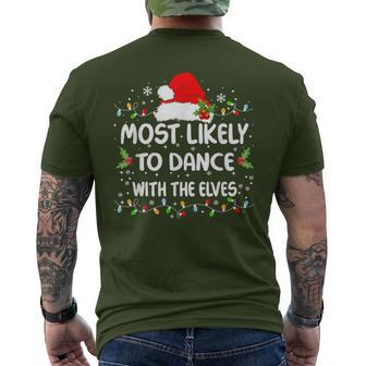 Most Likely To Dance With The Elves Christmas Men's T-shirt Back Print - Thegiftio UK