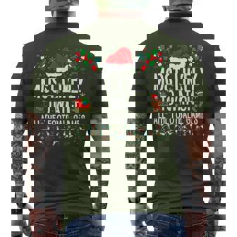 Matching Most Likely Christmas Family 2024 Adults Football Black Small Men's T-shirt Back Print | Seseable CA