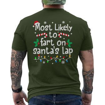 Most Likely To Fart On Santa's Lap Christmas Matching Family Men's T-shirt Back Print - Thegiftio UK