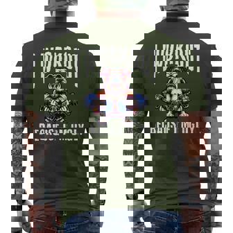 I Workout Because I'm Ugly Motivational Men's T-shirt Back Print | Mazezy