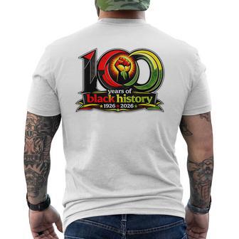 Black History Month 100 Years Of Black History Centennial Men's T-shirt Back Print - Monsterry