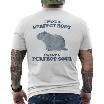 Capybara I Want A Perfect Body I Want A Perfect Soul Retro Men's T-shirt Back Print - Thegiftio UK