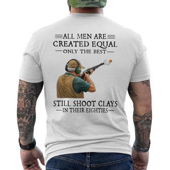 Are Created Equal Still Shoot Clays In Their Eighties Men's T-shirt Back Print - Thegiftio UK