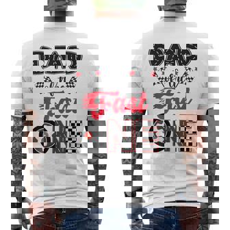 Dad Of The Fast One Car Racing Dad 1St Birthday Boy Men's T-shirt Back Print | Seseable UK