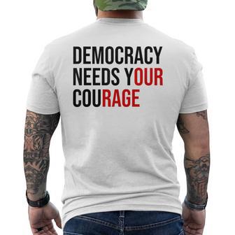 Democracy Needs Your Courage Sign Resist Fascism Protest Men's T-shirt Back Print - Thegiftio UK