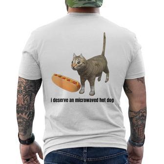 I Deserve An Microwaved Hot Dog Cat Men's T-shirt Back Print - Monsterry
