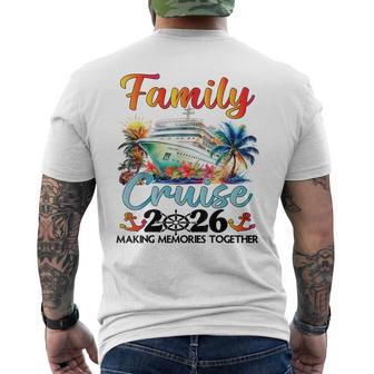 Family Cruise 2026 Family Matching Cruise Ship Vacation Trip Men's T-shirt Back Print - Thegiftio