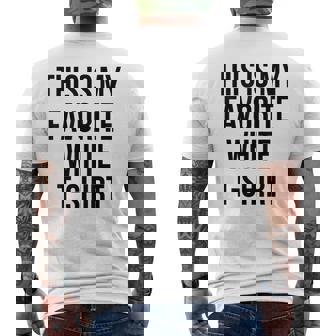 This Is My Favorite Gag Men's Back Print T-Shirt | Mazezy