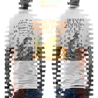 Frog Humor Quote I Have To Say Weird Stuff Or I'll Die Men's T-shirt Back Print - Thegiftio