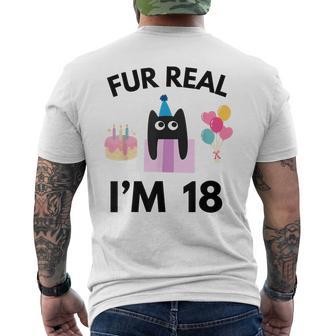 Fur Real Cat Birthday 18 Years Old Cat Lover 18Th B-Day Men's T-shirt Back Print - Monsterry