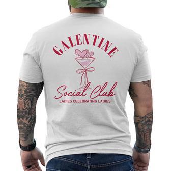 Galentine Social Club Ladies Celebrating Ladies Vday Men's T-shirt Back Print - Thegiftio UK
