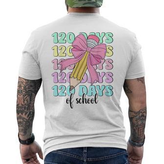 Happy 120 Days Of School Bow Pencil Men's T-shirt Back Print - Thegiftio UK