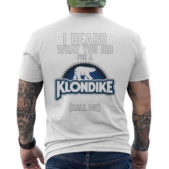 I Heard What You Did For A Klondike Tri-Blend Men's T-shirt Back Print - Thegiftio UK