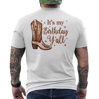 It's My Birthday Y'all Boot Western Country Birthday Cowgirl Men's T-shirt Back Print - Monsterry