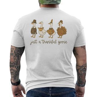 Just A Thankful Goose Goose Turkey Thanksgiving Men's T-shirt Back Print - Thegiftio UK