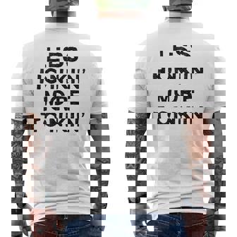 Less Honkin More Tonkin Country Drinking Honky Tonk Men's Back Print T-Shirt | Mazezy