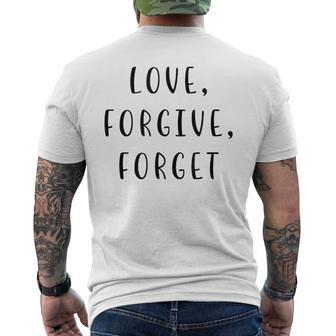 Love Forgive Forget Motivating Statement Inspiring Men's T-shirt Back Print - Thegiftio UK