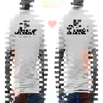 I Love Heart Phuket Thitand メンズTシャツ バックプリント - Kawaiitshirt