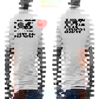 I Love My Showgirl Red Heart Men's T-shirt Back Print - Thegiftio