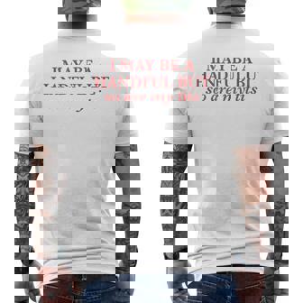 I May Be A Handful But So Are My Tits Pun Rude Quote Men's T-shirt Back Print | Mazezy