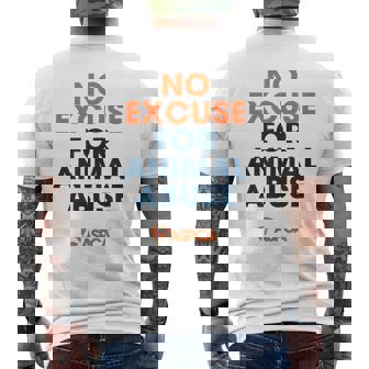 No Excuse For Animal Abuse Men's T-shirt Back Print | Mazezy