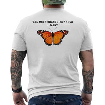 Retro The Only Orange Monarch I Want Anti Authoritarianism Men's T-shirt Back Print - Thegiftio UK