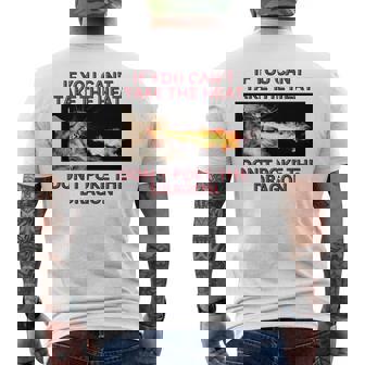 Sious Ne Pouvez Pas Prendre La Chaleur Ne Piquez Pas Le Chat Dragon Manche Longue T-shirt imprimé au dos - Cadeauxyz