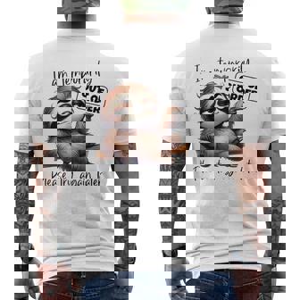 I Am Temporarily Out Of Order Please Try Again Later Sloth Men's T-shirt Back Print - Monsterry