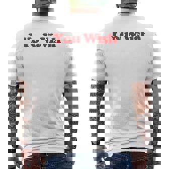 You Wish Y2k Aesthetic Trendy Men's T-shirt Back Print - Thegiftio