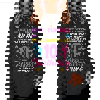 10Th Birthday Gymnast Girl 10 Year Old Bday Gymnastics Party Women Sweatshirt - Seseable