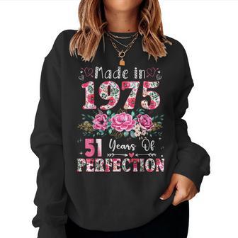 51 Year Old Made In 1975 Floral 51Th Birthday Women Women Sweatshirt - Thegiftio UK