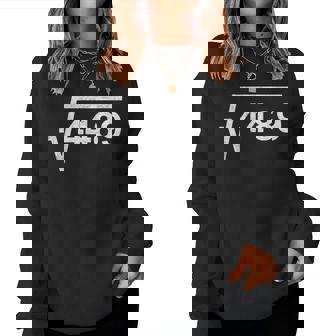 67 Six Seven 6-7 Meme Square Root 4489 Slang Math Teacher Women Sweatshirt - Monsterry