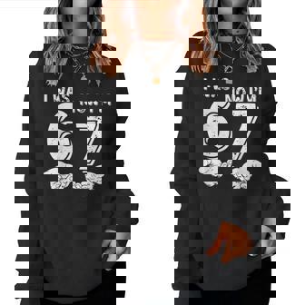 7 Year Old Birthday Was 6 Now I'm 7 67 Boy Girl Women Sweatshirt | Mazezy