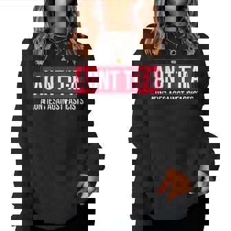 Aunt Tifa Aunt Tifa Aunties Against Fascists Women Sweatshirt | Mazezy