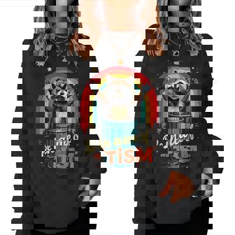 Be In Awe Of My 'Tism Autism Awareness Rainbow Raccoon Women Sweatshirt - Monsterry