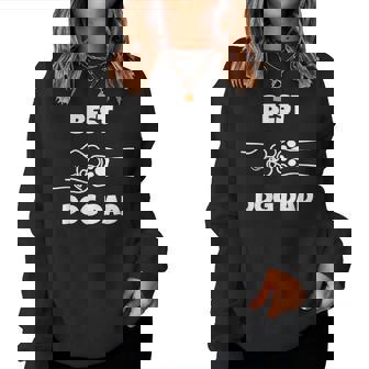 Best Dog Dad Fathers Day Best Dad Fist Bump Dog's Paw For Women Women Sweatshirt - Seseable