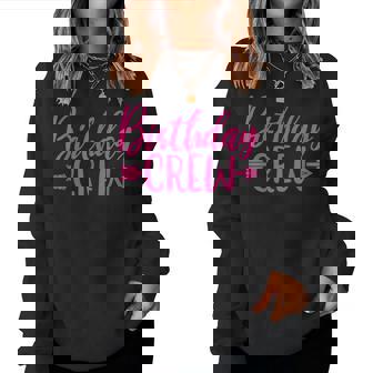 Birthday Crew Pink Girls Matching Group Birthday Party Women Sweatshirt - Thegiftio