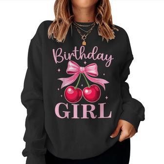 Birthday Girl Coquette Bow Cherry Birthday Girls Women Women Sweatshirt - Monsterry